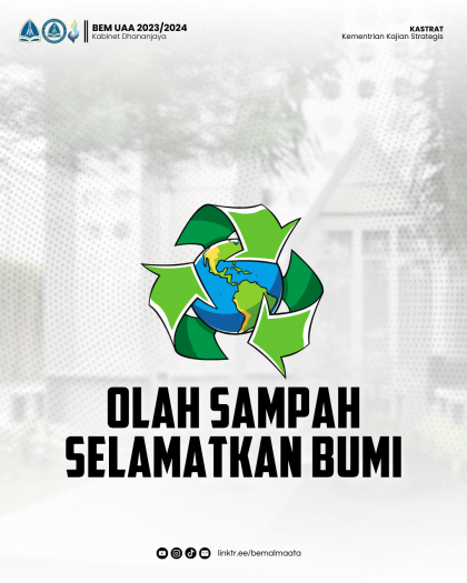 Olah Sampah Selamatkan Bumi