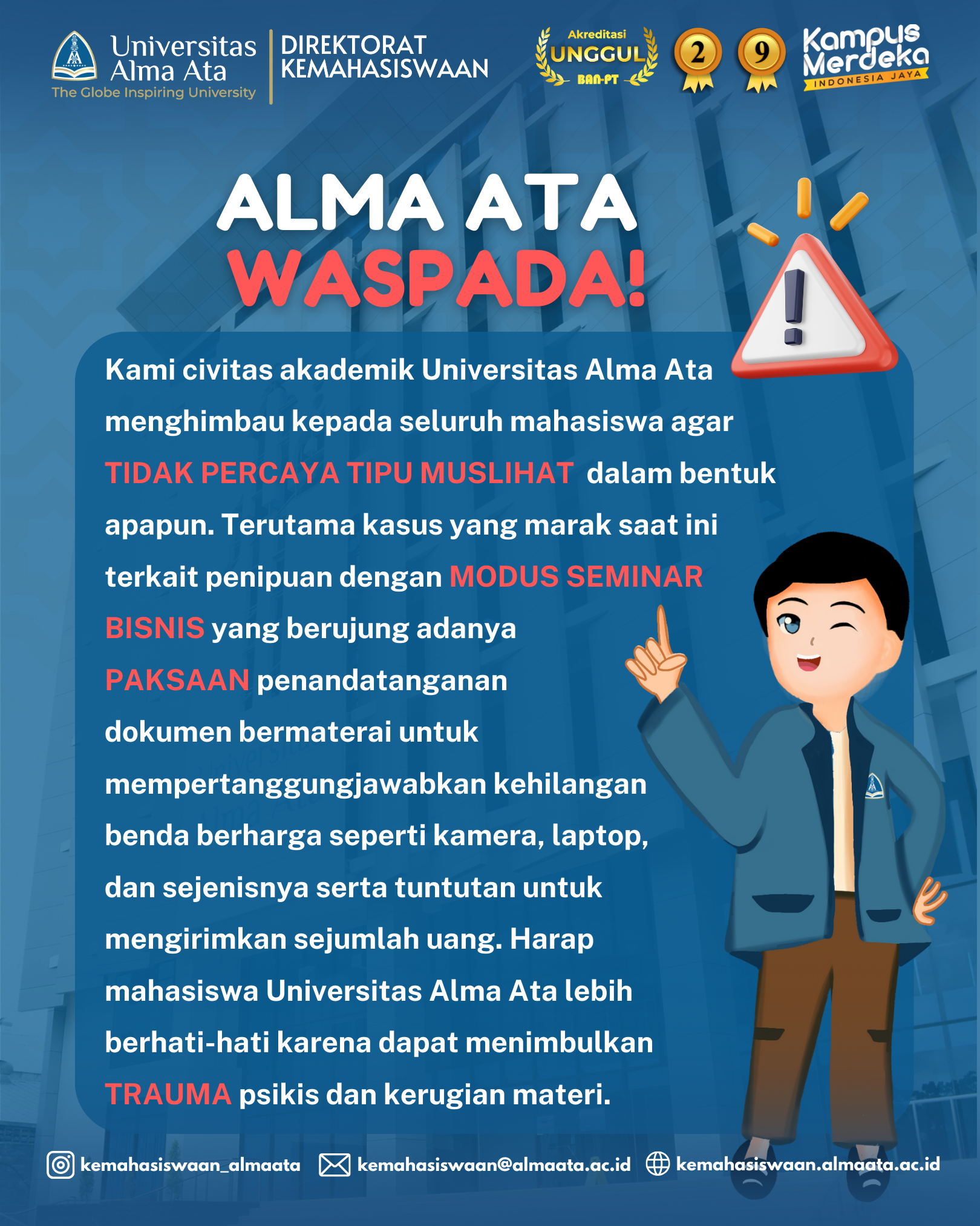 Himbauan: Alma Ata Waspada!